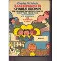 Charles M. Schulz - Il dizionario di Charlie Brown